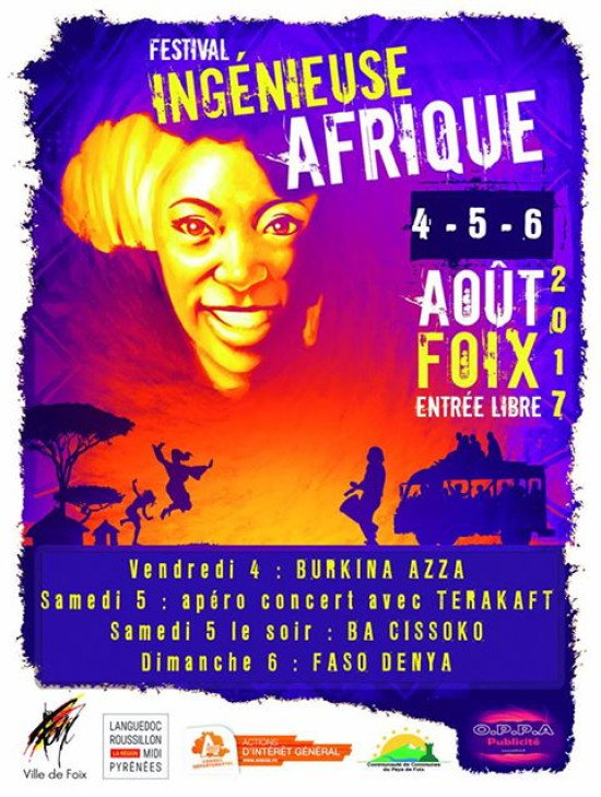 FESTIVAL INGENIEUSE D'AFRIQUE à FOIX 4/5/6 Août 2017